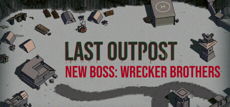 Last Outpost