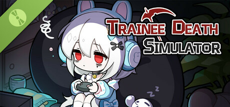 Trainee Death Simulator Demo
