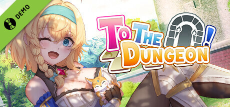 Take Me To The Dungeon!! - Family Friendly Demo