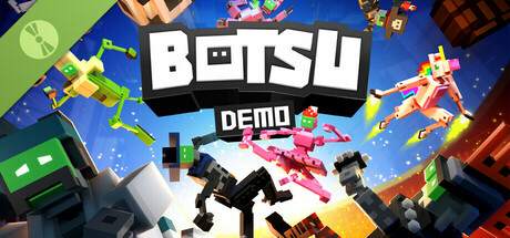 BOTSU Demo