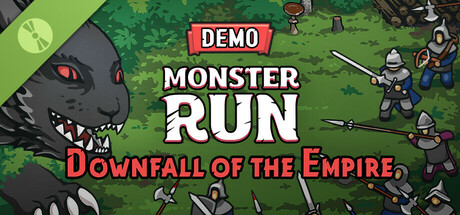 Monster Run: Downfall of the Empire Demo