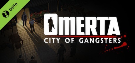 Omerta - City of Gangsters Demo