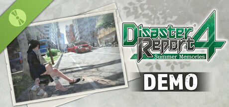 Disaster Report 4: Summer Memories Demo