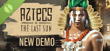 Aztecs: The Last Sun Demo