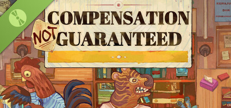 Compensation Not Guaranteed Demo