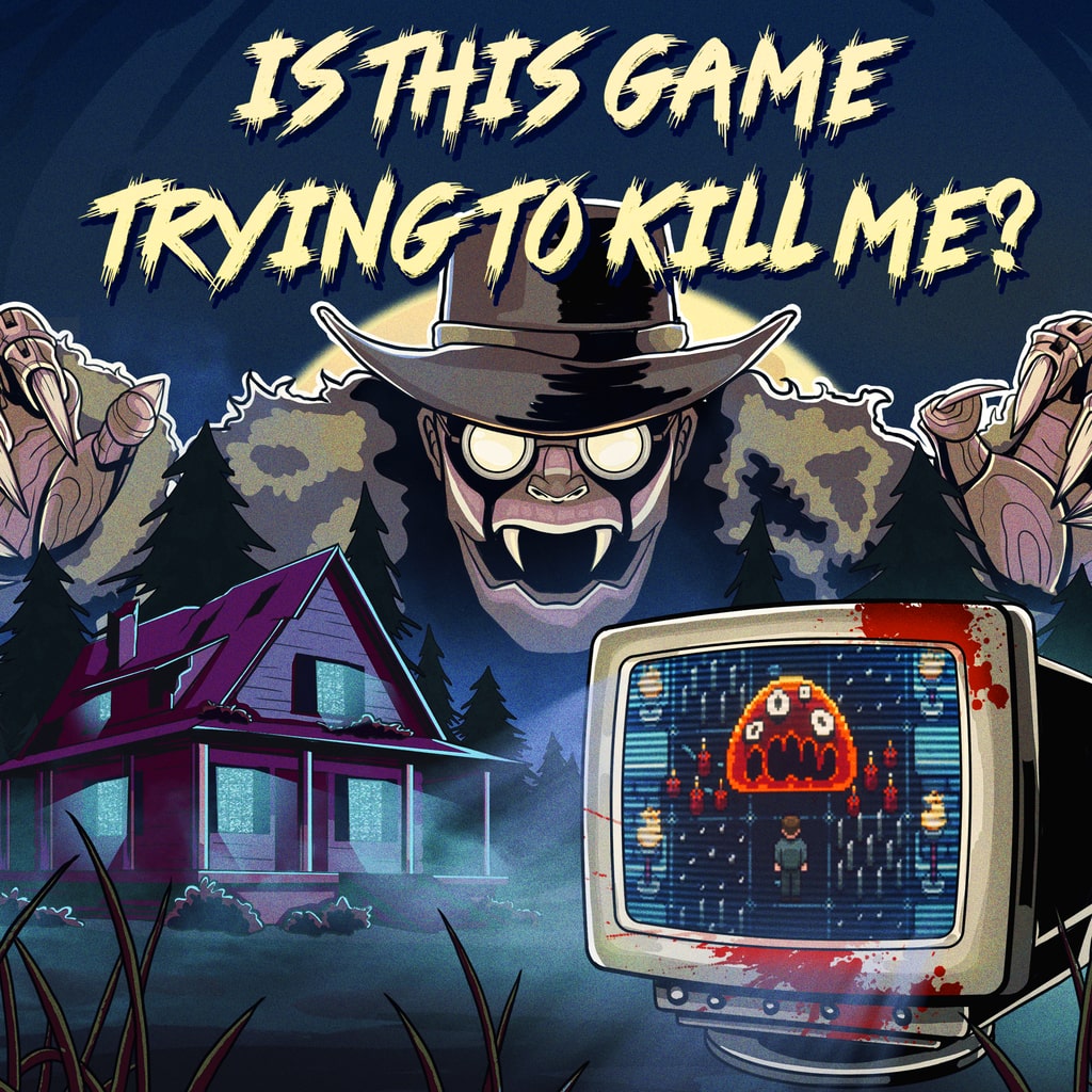 Is this Game Trying to Kill Me?