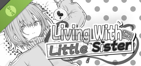 Living with my Little Sister Demo