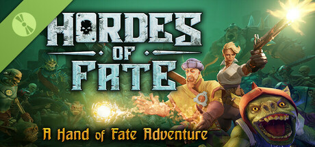 Hordes of Fate : A Hand of Fate Adventure Demo