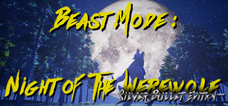 Beast Mode: Night of the Werewolf Silver Bullet Edition