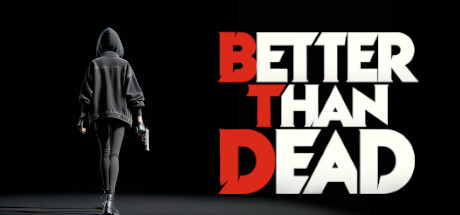 Boxart for Better Than Dead