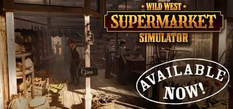 Wild West Supermarket Simulator