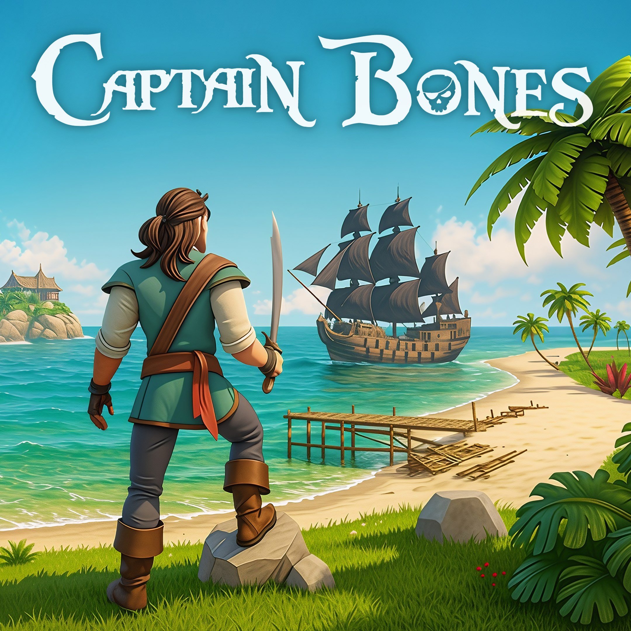 Captain Bones : A Pirate\'s Journey