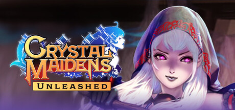 Crystal Maidens: Unleashed
