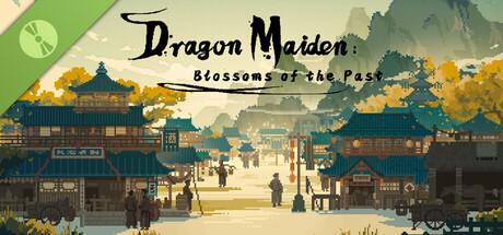 Dragon Maiden: Blossoms of the Past Demo