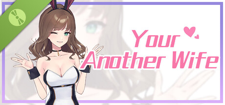 Your Another Wife Demo