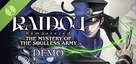 RAIDOU Remastered: The Mystery of the Soulless Army Demo
