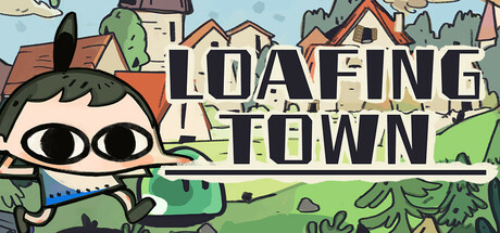 Boxart for Loafing Town
