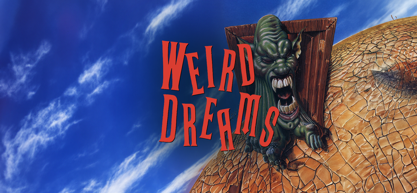 Weird Dreams