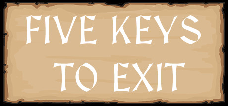 Five Keys to Exit