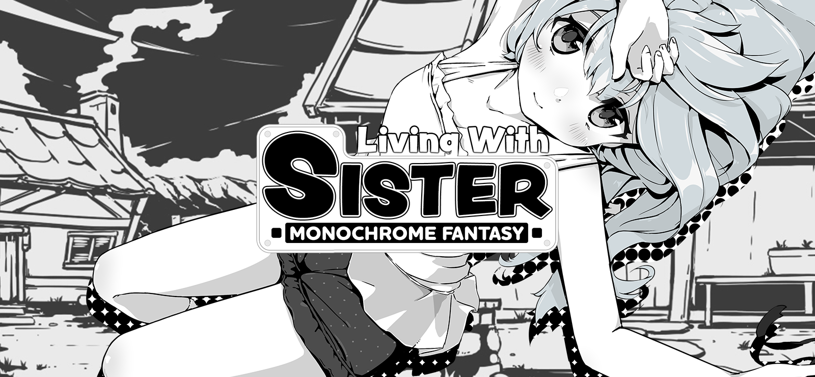 Living With Sister: Monochrome Fantasy