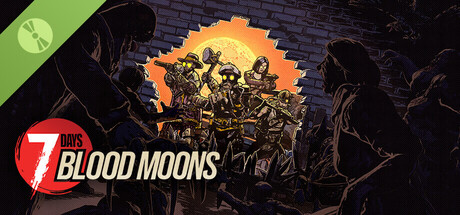 7 Days Blood Moons Free Demo