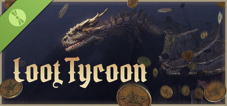 Loot Tycoon Demo