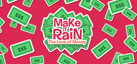 Boxart for Make It Rain: Love of Money