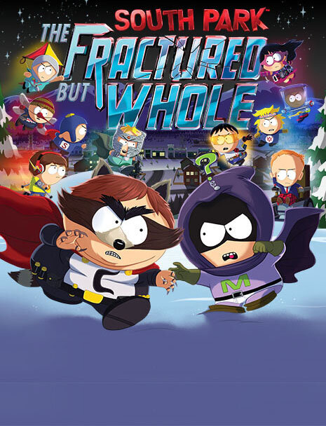 South Park™: The Fractured but Whole™