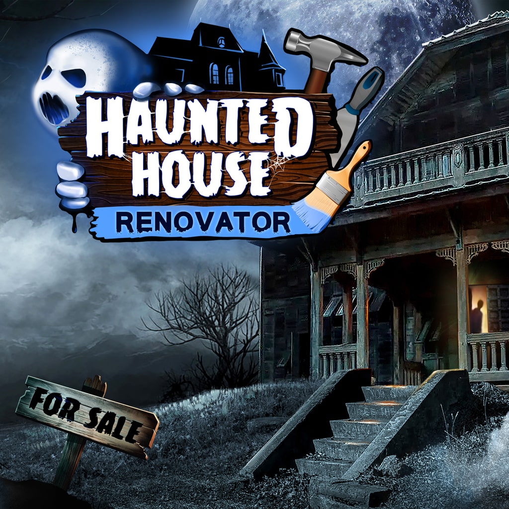 Haunted House Renovator