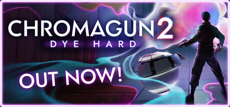 ChromaGun 2: Dye Hard