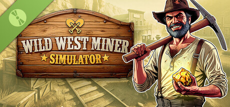 Wild West Miner Simulator Demo