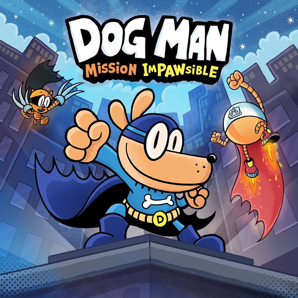 Dog Man: Mission Impawsible