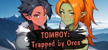 Tomboy: Trapped by Orcs