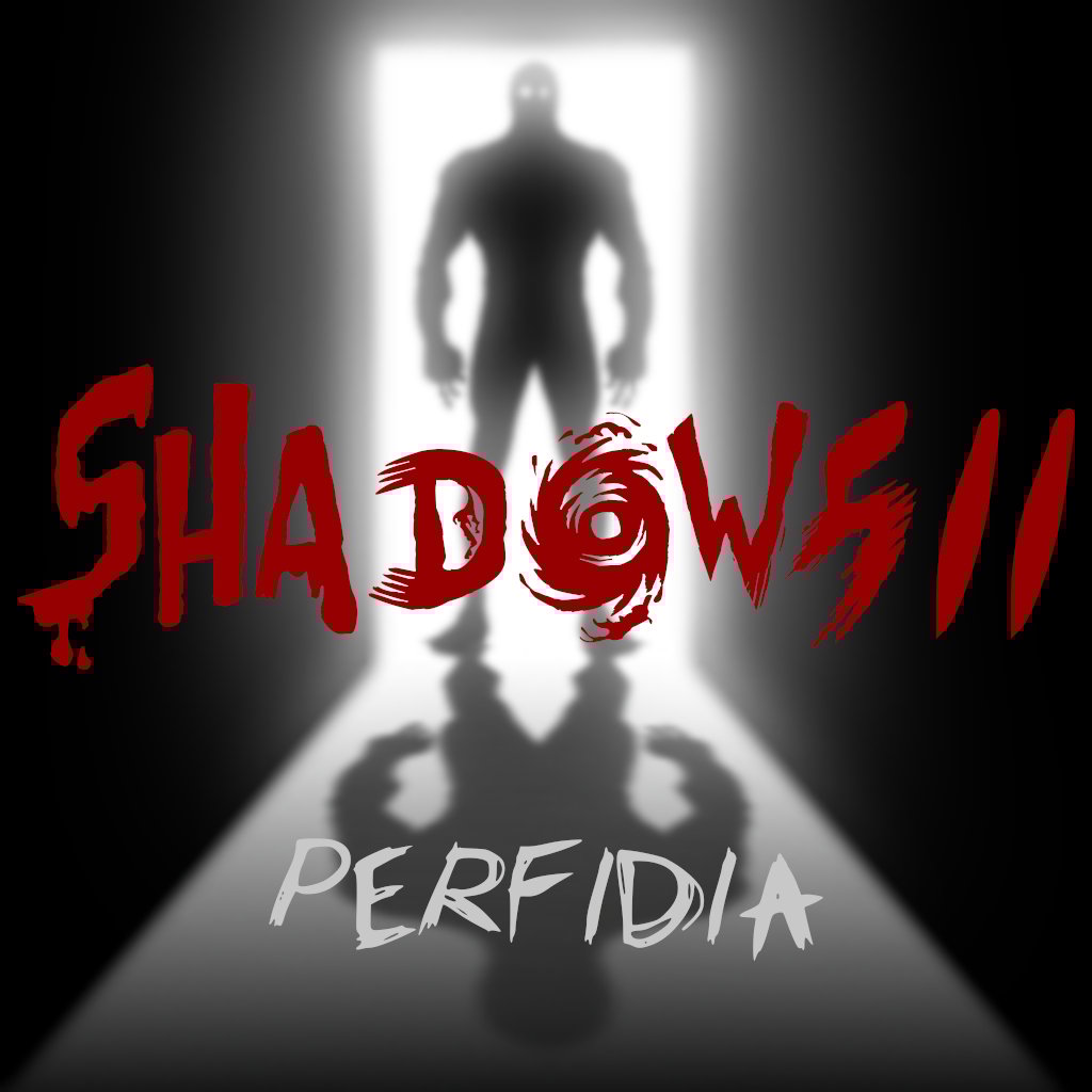 Shadows 2: Perfidia
