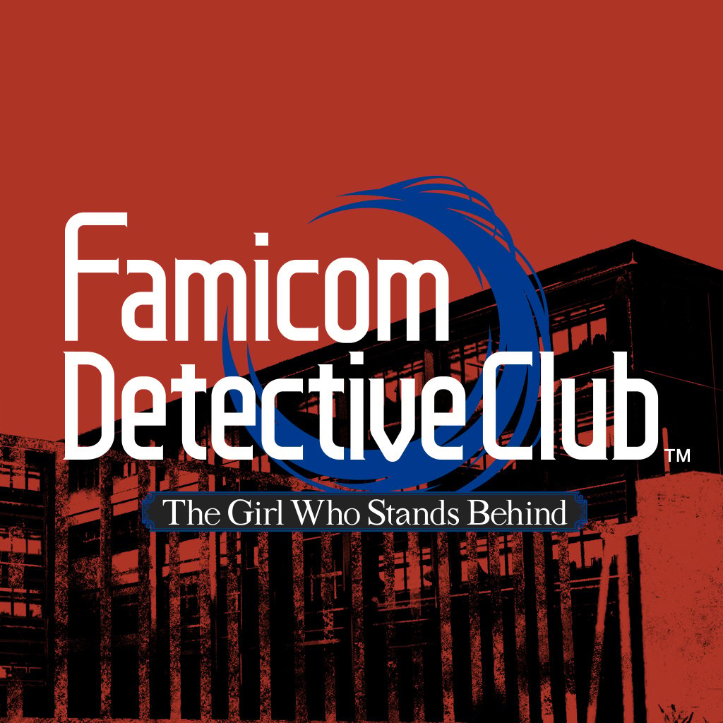 Famicom Detective Club: The Girl Who Stands Behind