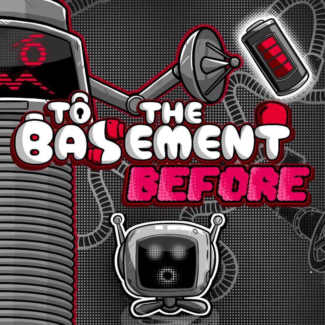 To the Basement: Before