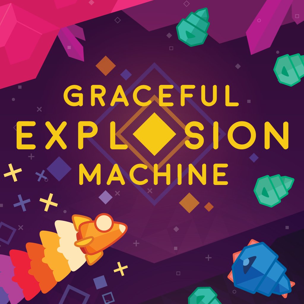 Graceful Explosion Machine