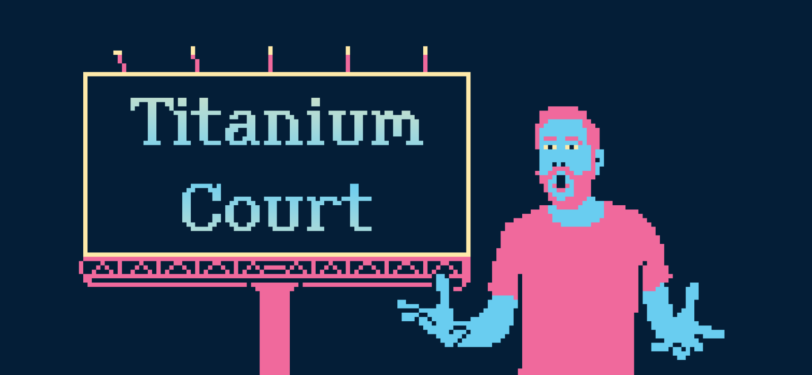 Titanium Court