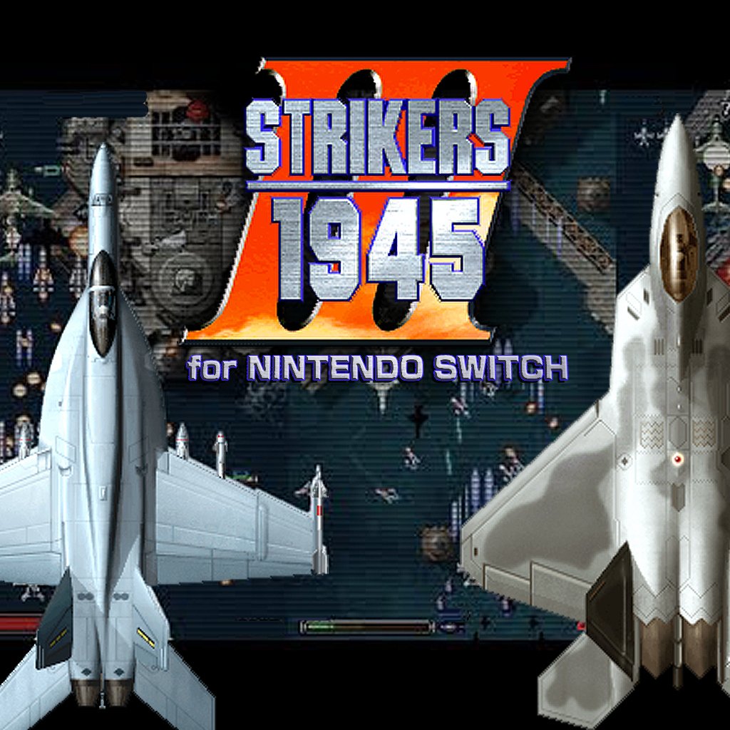 Boxart for STRIKERS1945 Ⅲ for Nintendo Switch
