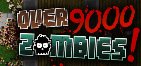 Boxart for Over 9000 Zombies!