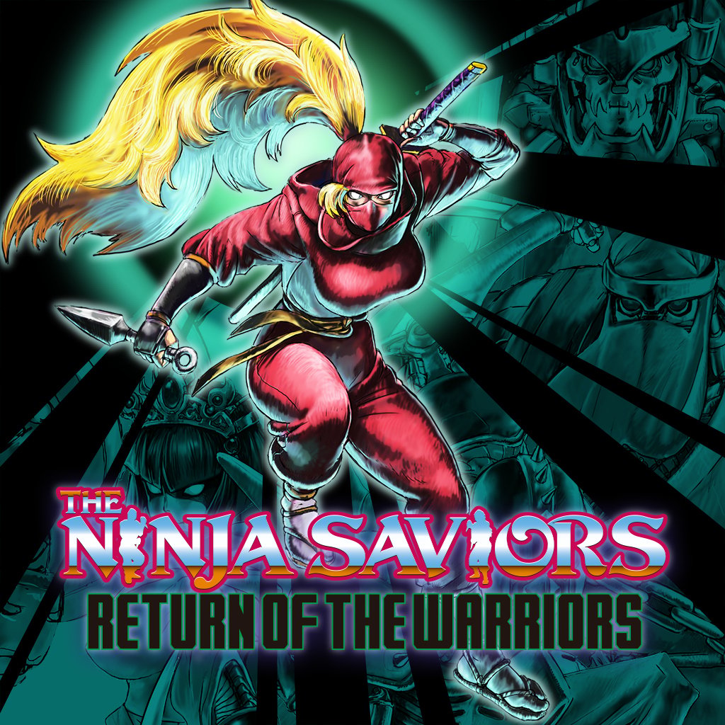 THE NINJA SAVIORS Return of the Warriors