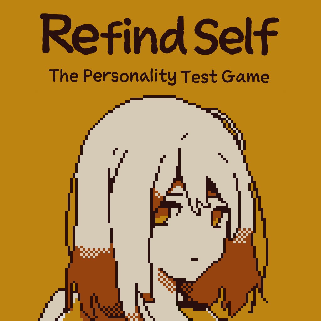 Refind Self: The Personality Test Game