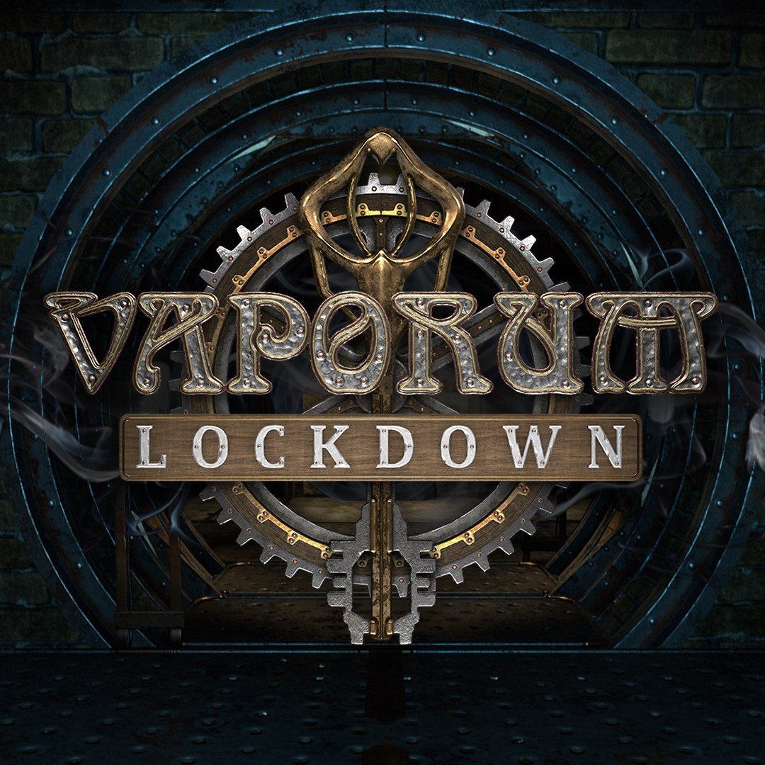 Vaporum: Lockdown