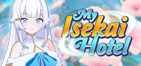 My Isekai Hotel
