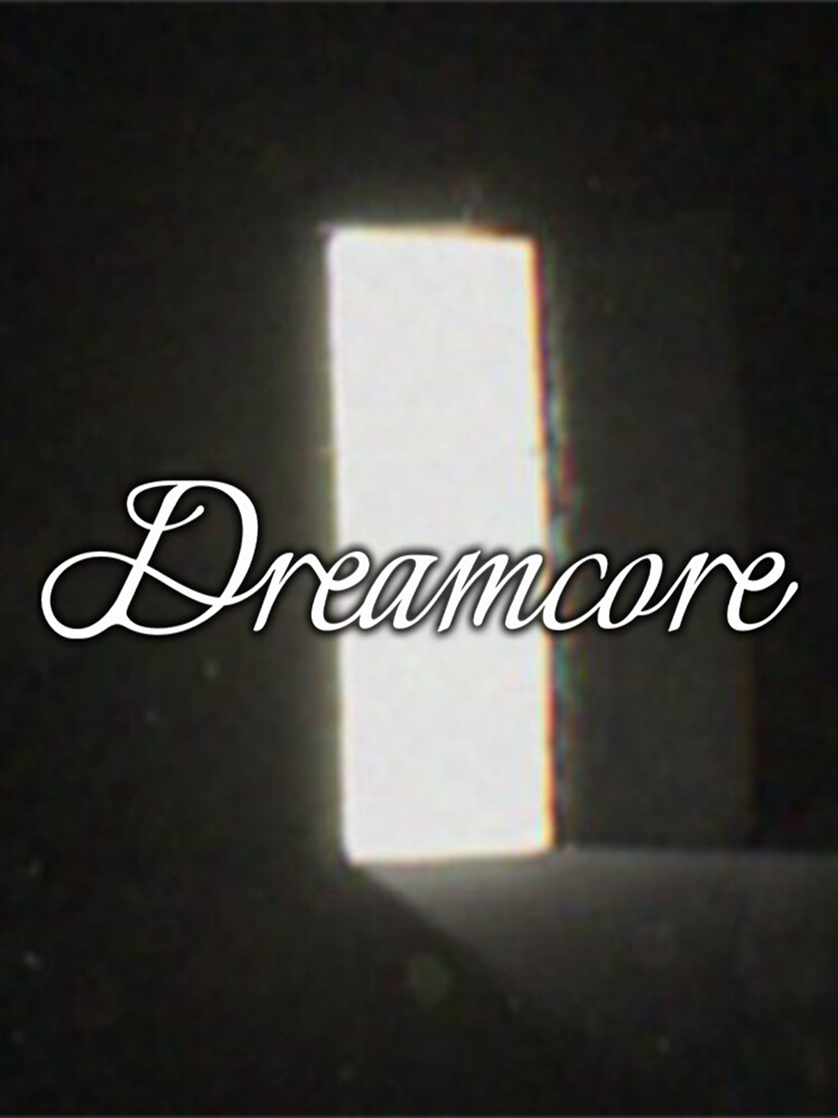 Dreamcore