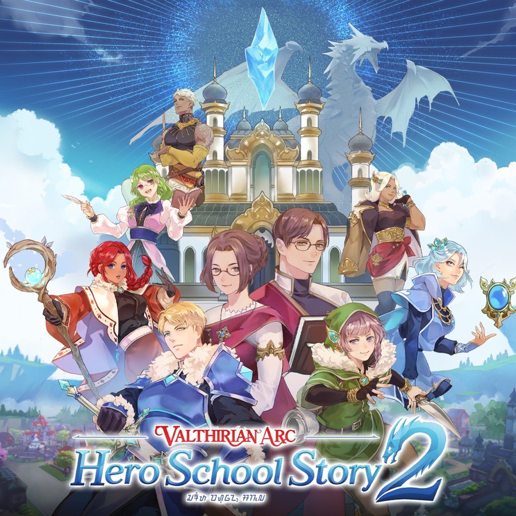 Valthirian Arc: Hero School Story 2