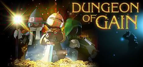 Dungeon of gain