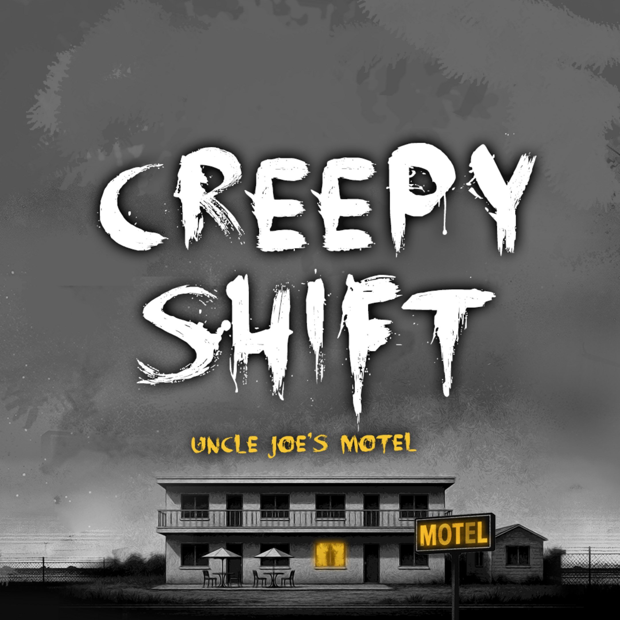 Creepy Shift: Uncle Joe’s Motel