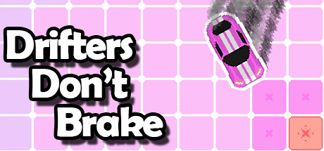 Boxart for Drifters Don't Brake