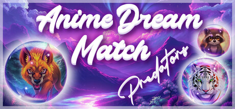 Anime Dream Match: Predators